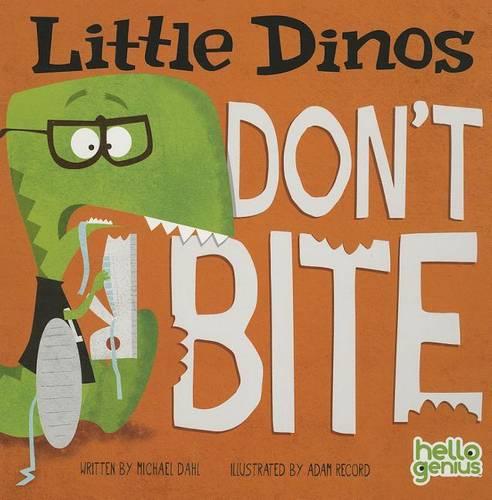 Little Dinos Little Dinos Dont Bite