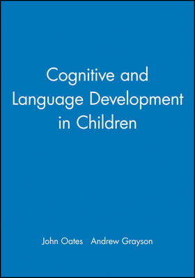 Cognitive and Language Development in Children (Child Development)
