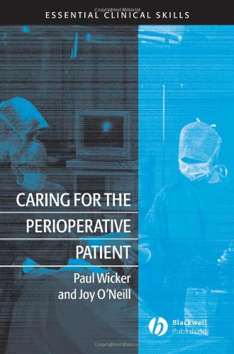 Caring for the Perioperative Patient (Essential Clinical Skills)