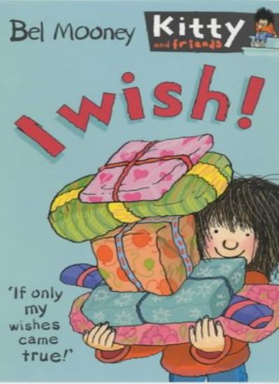 I Wish!: 8 (Kitty & Friends S.)