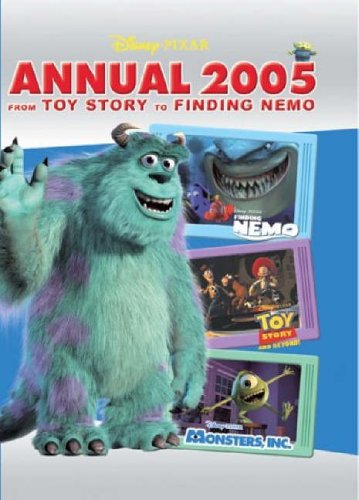 Disney Pixar Annual 2005 : (Annual)