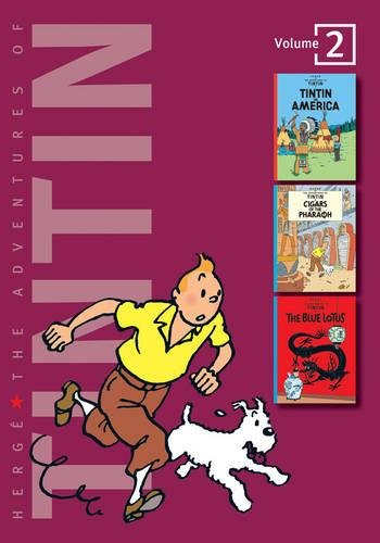 The Adventures of Tintin: Volume 2 (Compact Editions): "Tintin in America", "The Cigars of the Pharaoh", "The Blue Lotus" (The Adventures of Tintin - Compact Editions)
