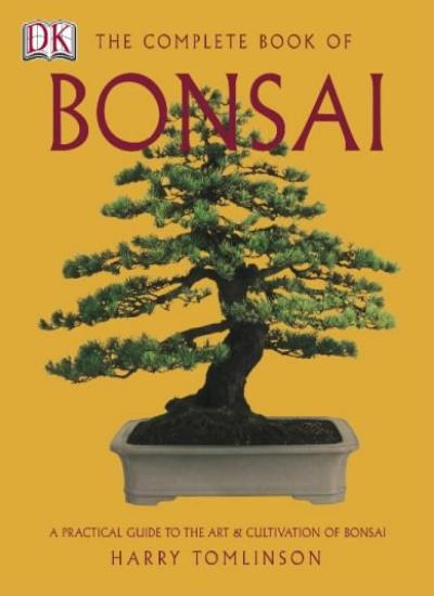 The Complete Book of Bonsai