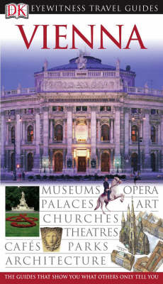 DK Eyewitness Travel Guide: Vienna