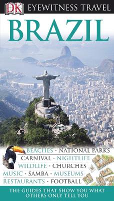 DK Eyewitness Travel Guide: Brazil