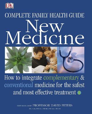 Family Guide to Complementary and Conventional Medicine