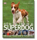 How to Train a Superdog