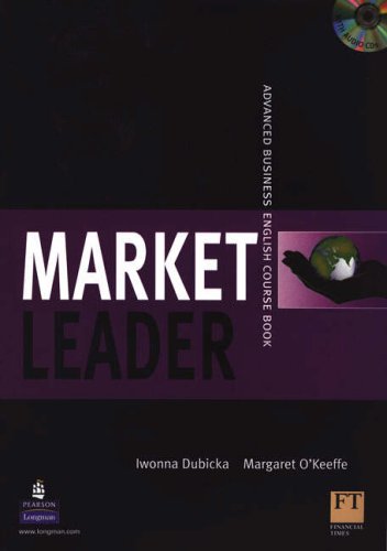 Market Leader: Advanced Coursebook and Class CD Pack