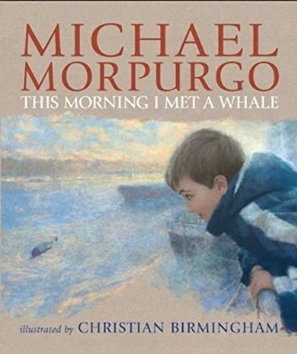 This Morning I Met A Whale