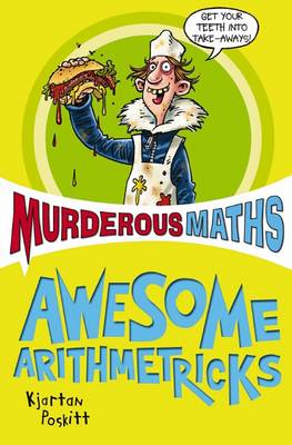 Awesome Arithmetricks (Murderous Maths)