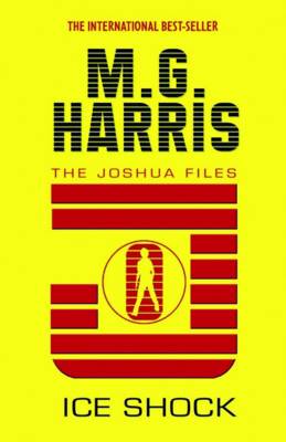 Ice Shock: 2 (The Joshua Files)