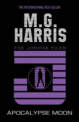 Apocalypse Moon (The Joshua Files)