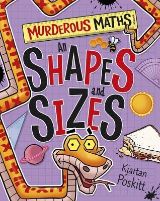 All Shapes and Sizes: Murderous Maths