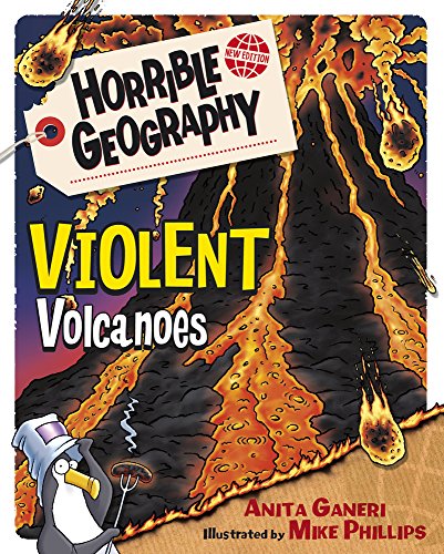 Violent Volcanoes (Horrible Geography)