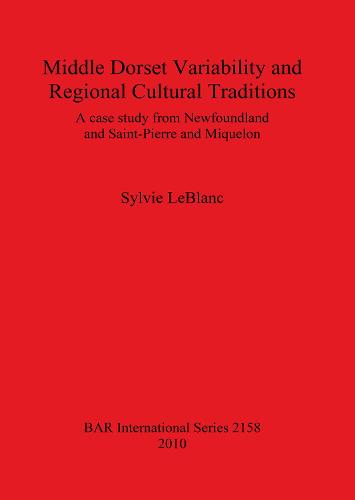 Middle Dorset Variability and Regional Cultural Traditions
