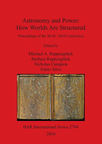Astronomy and Power How Worlds are Structured