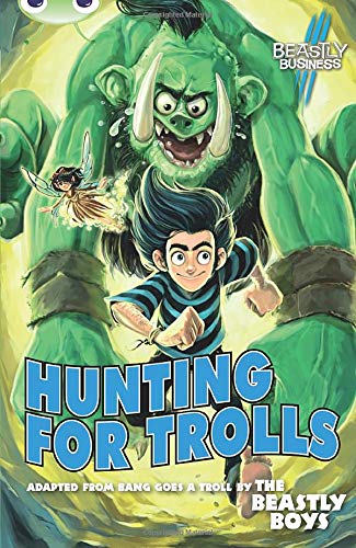 Hunting for Trolls (BUG CLUB)