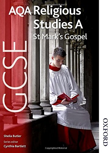 AQA GCSE Religious Studies A St Mark's Gospel