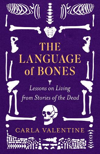 The Language of Bones