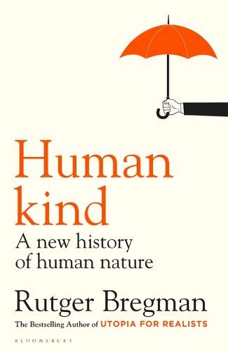 Humankind: A Hopeful History