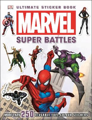 Marvel Super Battles Ultimate Sticker Book (Ultimate Stickers)