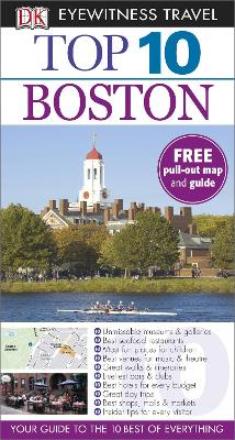 DK Eyewitness Top 10 Travel Guide: Boston