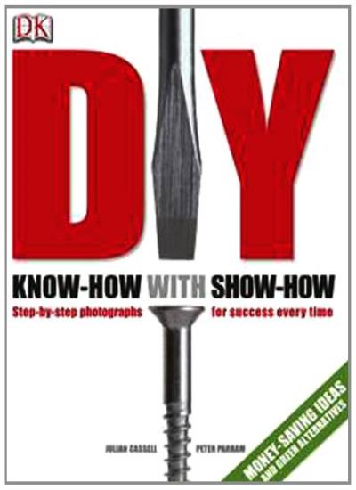 DIY (2nd edition): Know-how with show-how