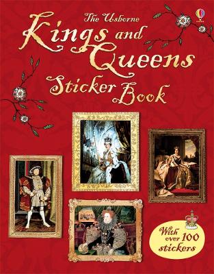 Kings and Queens Sticker Book (Information Sticker Books)