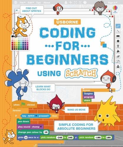 Coding for Beginners Using Scratch (Coding for Beginners)
