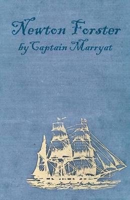 Newton Forster or the Merchant Service