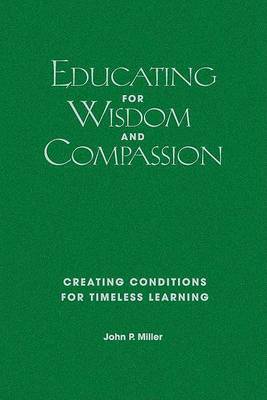 Educating for Wisdom and Compassion