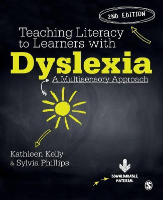 Teaching Literacy to Learners with Dyslexia