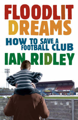 Floodlit Dreams