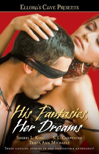 His Fantasies, Her Dreams