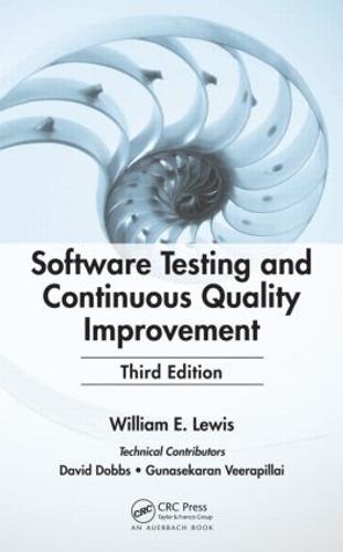 Software Testing and Continuous Quality Improvement