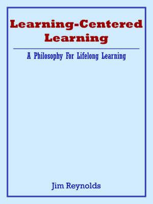 Learning-Centered Learning