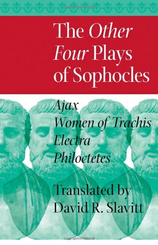 The Other Four Plays of Sophocles