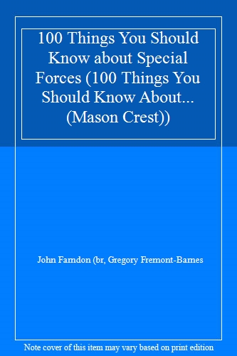 100 Things You Should Know about Special Forces