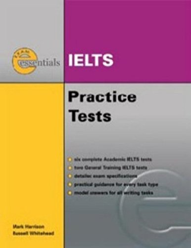 Exam Essentials - IELTS Practice Tests with key / answers and Audio CD s