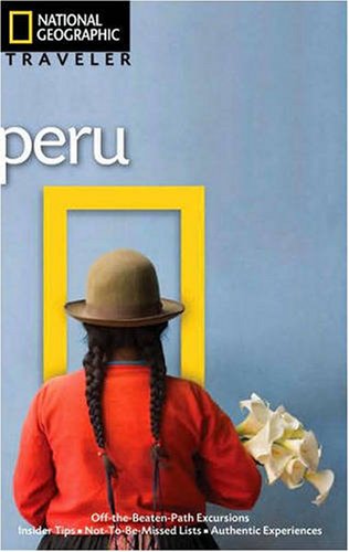 Peru (National Geographic Traveler)