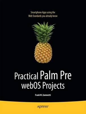 Practical Palm Pre webOS Projects