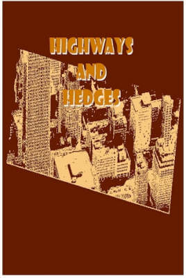 Highways And Hedges