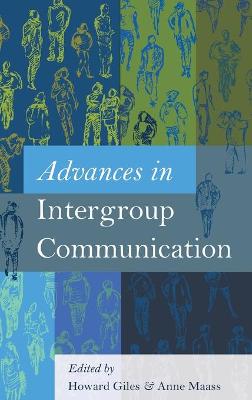 Advances in Intergroup Communication