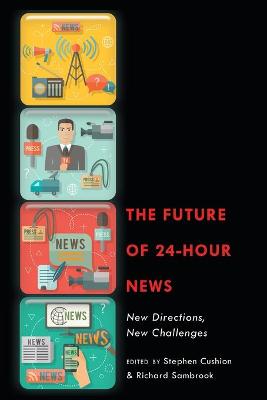 The Future of 24-Hour News