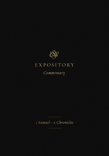 ESV Expository Commentary