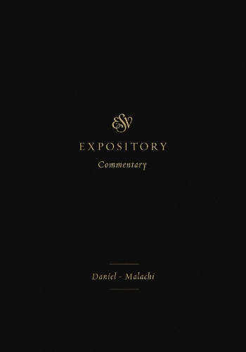 ESV Expository Commentary