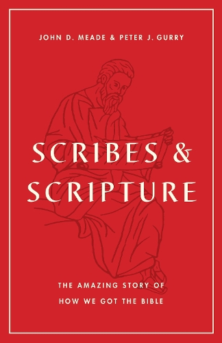 Scribes and Scripture