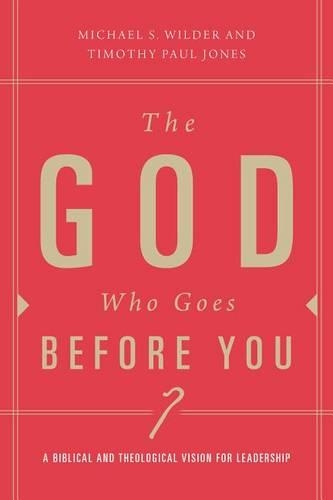 The God Who Goes before You