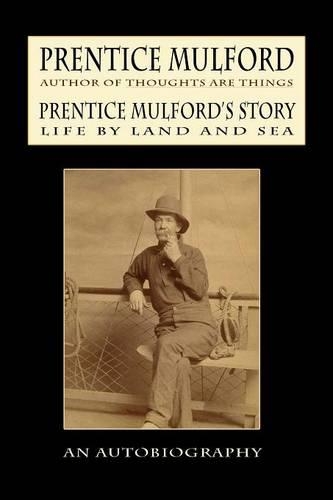 Prentice Mulford's Story