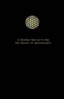A Rainbow Warrior's Way